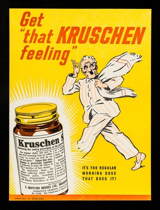 Get "that Kruschen feeling" : it's the regular morning dose that does it! / E. Griffiths Hughes Ltd.