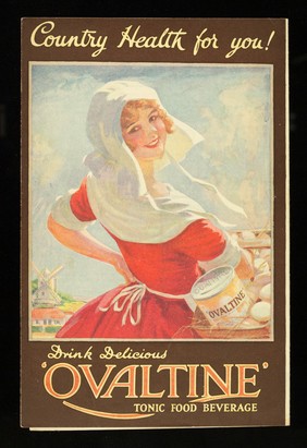 Country health for you! : drink delicious 'Ovaltine' tonic food beverage.