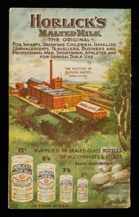 Horlick's Malted Milk : the original : for all ages... / Horlick's Malted Milk Company.