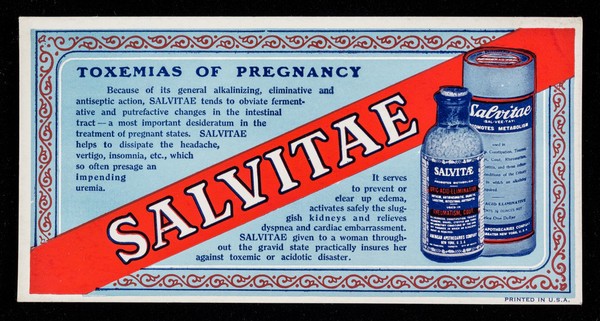 Salvitae : toxemias of pregnancy / American Apothecaries Company.