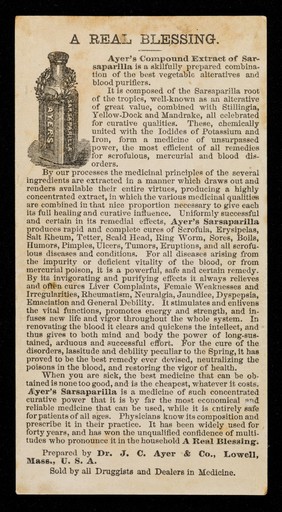 Ayer's Sarsaparilla purifies the blood, stimulates the vital functions, restores and preserves health, and infuses new life and vigor throughout the whole system / Dr. J.C. Ayer & Co.