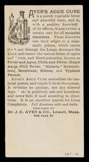 Ayer's Ague Cure is warranted to cure all malarial disorders / prepared by Dr. J.C. Ayer & Co.