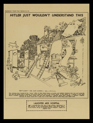 Hitler just wouldn't understand this : battlecraft for the home guards, 1944 version... : laughter aids hospital / L. Harding.