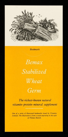 Bemax : stabilized wheat germ : the richest-known natural vitamin-protein-mineral supplement / Vitamins Limited.