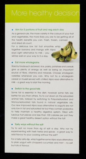 Alpro Soya : a healthy decision.