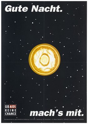 A full moon in a black night sky with a yellow condom for the moon; representing protection against AIDS. Colour lithograph after M. Kolvenbach and G. Meyer, 199-.