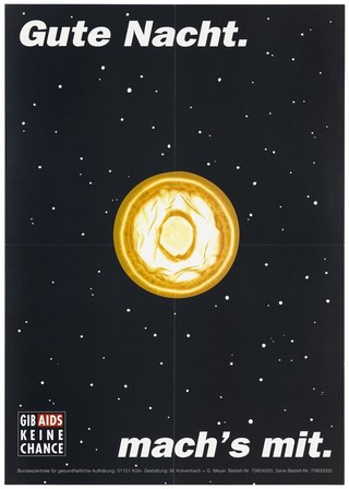 A full moon in a black night sky with a yellow condom for the moon; representing protection against AIDS. Colour lithograph after M. Kolvenbach and G. Meyer, 199-.