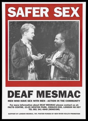 A white and a black man sign 'safer sex' in an advertisement by Deaf Mesmac. Colour lithograph.