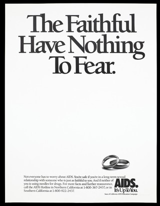 Two wedding rings representing the safety of being faithful in long-term sexual relationships; advertisement by the State of California AIDS Education Campaign. Lithograph.