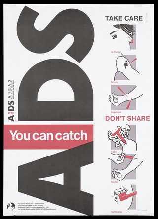 Ear piercing, tattooing, acupuncture, razors, needles and toothbrushes representing a warning about the ways in which you can catch AIDS by the British Deaf Association. Colour lithograph.