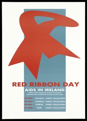 A large red ribbon representing Red Ribbon Day; an advertisement for the annual street collection in support of Aids in Ireland. Colour lithograph.