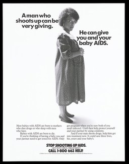 A pregnant black woman with a warning about the dangers of drug taking and the risk of AIDS; advertisement for drug treatment by the National Institute on Drug Abuse. Lithograph.