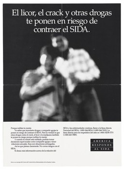 Two blurred figures with a warning about the risk of drug abuse and AIDS in Spanish; a poster from the America responds to Aids advertising campaign. Lithograph.