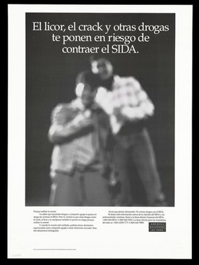 Recto: two blurred figures with a warning about the risk of drug abuse and AIDS in Spanish; a poster from the America responds to Aids advertising campaign. Lithograph.