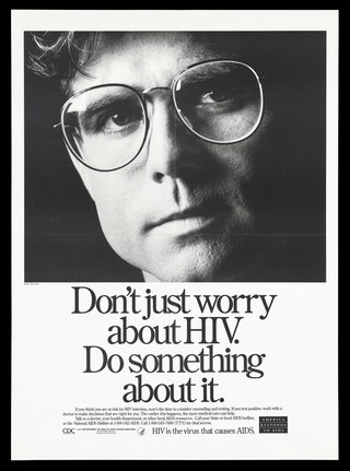 The face of a man wearing glasses representing a man worried about HIV; a poster from the America responds to Aids advertising campaign. Lithograph, 1991.