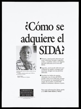 Jennie Reyes, mother of a son who died of AIDS with a warning in spanish about how children can be infected with the disease; a poster from the America responds to Aids advertising campaign. Black and white lithograph.