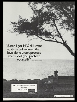 Frankie Alston, an HIV positive woman, sits with one knee up on a bench looking out to sea; a poster from the America responds to Aids advertising campaign. Lithograph.