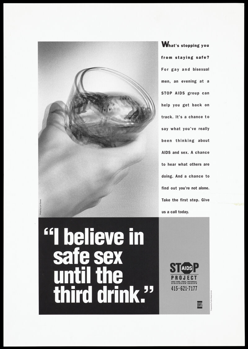 A blurred image of a hand holding a drink with a warning about the dangers  of alcohol, sex and AIDS for gay men; advertisement by the Stop AIDS  Project. Lithograph. | Wellcome