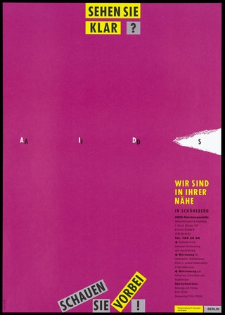 The word AIDS seen as blurred in an eye-test, encouraging people to see AIDS more clearly by using the local AIDS counselling centres in Berlin. Coloured lithograph by Sehstern, 199-.