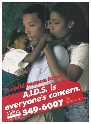 A black man with his wife and child representing a family affected by AIDS; advertisement by the School of Medicine at the University of Miami. Colour lithograph.