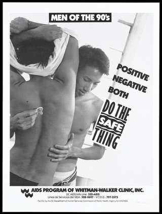 A Latin-American man holding a condom embraces another who removes his t-shirt; advertisement for safe sex and the AIDS Program by the Whitman-Walker Clinic, Inc. Lithograph.