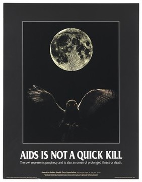 An owl spreads its wings clutching its prey beneath the moon; warning that AIDS is a prolonged death by the American Indian Health Care Assocation. Colour lithograph by Christopher Sheriff, 1989.