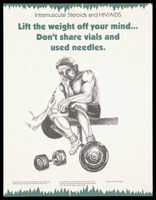 A weight-lifter sits on a bench with his weights at his side as someone offers him a steroid injection; a warning not to share vials and used needles for steroids; advertisement for The Steroid Project as part of the Kingston AIDS Project funded by the National AIDS Strategy, Health Canada. Colour lithograph by Alice Whissell.