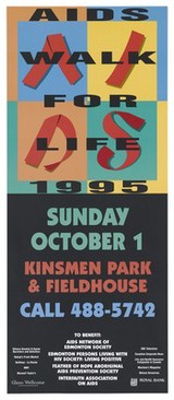 Red ribbons spelling the words 'AIDS' with details of the AIDS Walk for Life on Sunday October 1st 1995 at Kinsmen Park and Fieldhouse, Edmonton, Canada. Colour lithograph.