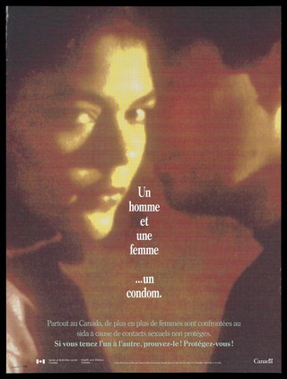 The face of a woman looks out as a man comes close to her representing an advertisement for safer sex by Health and Welfare Canada. Colour lithograph.