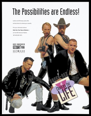 A group of men dressed in leather and S/M outfits advertising an information brochure: 'Safer Sex: From Tops to Bottoms' by AIDS Vancouver for gay and bisexual men. Colour lithograph by Jane Weitzl.