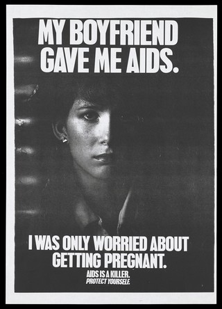 A woman whose boyfriend gave her AIDS appears out of the dark with a warning to protect against AIDS. Photocopy.