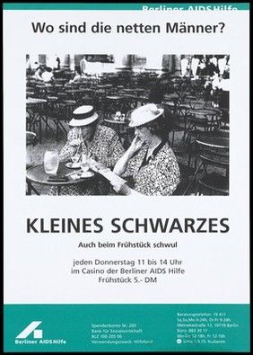 Two gay men in drag having breakfast in an empty open-air restaurant, advertising Thursday gay breakfasts at the Berliner AIDS-Hilfe office. Colour lithograph, ca. 1996.