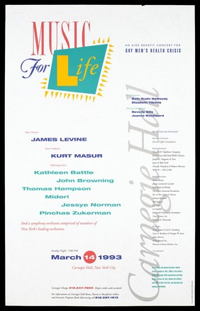 The words 'Music for Life' with information about featured artists at an AIDS Benefit Concert for Gay Men's Health at Carnegie Hall, New York City on March 14th, 1993. Colour lithograph by Zahor & Bender Incorporated.