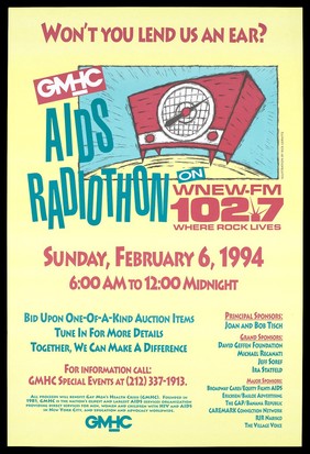 A radio with information about the Gay Men's Health Crisis AIDS Radiothon on the New York radio station, WNEW. FM 192.7 on 6 Feburary 1994. Colour lithograph by Rick Gerwitz.