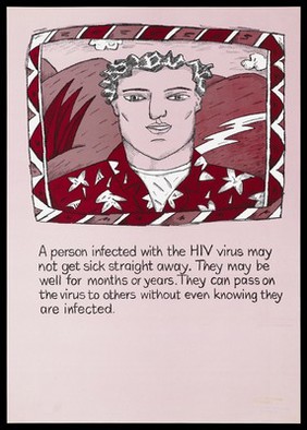 The head and shoulders of a male figure within a landscape with a decorative burgundy border and a description of what it is like to be HIV positive; one of a series of fact sheets about AIDS and HIV. Colour lithograph by M.B.