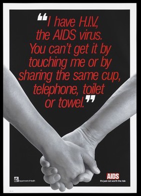 Joining hands representing support for those with HIV; advertisement by the Department of Health. Colour lithograph.