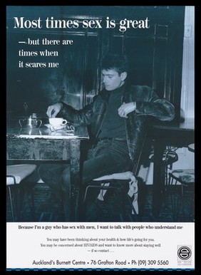 A gay man sitting in contemplation at a table with a cup and saucer and tea pot with a message about the scary aspects of sex; advertisement for Auckland's Burnett Centre by the New Zealand AIDS Foundation. Colour lithograph.