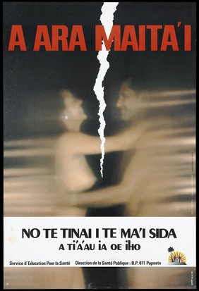 A tear divides an embracing naked couple, representing a warning about safe sex and AIDS prevention by the Service d'Education pour la Santé, Papeete, Tahiti. Colour lithograph by B. Hugueville and E. Gispalou, 1990.