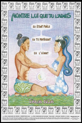 A Tahitian couple hold hands between a ball radiating rays of energy, surrounded by a border bearing numerous decorative Tahitian couples; a reminder of the importance of fidelity and sexual protection to prevent AIDS in Papeete, Tahiti. Colour lithograph by Robertson Dale, 1992.