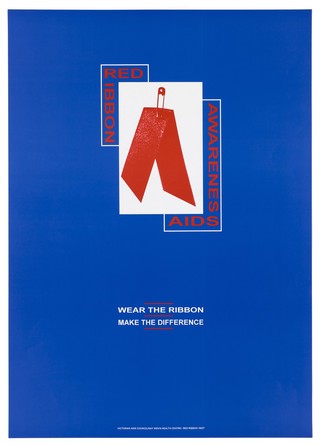 The AIDS Red ribbon with a safety pin and message to wear it to make the difference; advertisement by the Victorian AIDS Council/Gay Men's Health Centre. Colour lithograph, 1993.