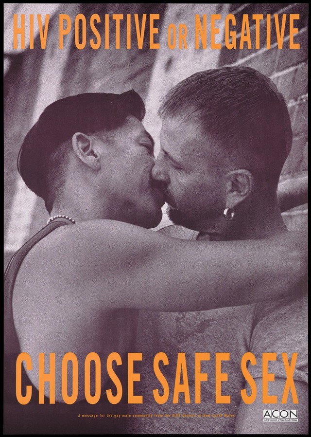 Two Men Kissing With The Words Hiv Positive Or Negative Representing An Advertisment For Safe Sex By The Aids Council Of New South Wales Colour Lithograph Wellcome Collection