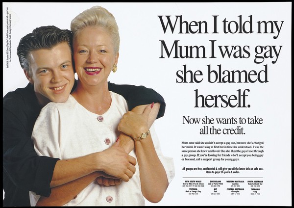 A son hugs his mother with a message about how she came to terms with him being gay; advertisement by the AFAO [Australian Federation of AIDS Organisations] and Victorian AIDS Council/Gay Men's Health Centre. Colour lithograph.