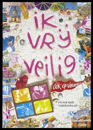 The words 'ik vrij veilig' written in pink on sand with a red flag bearing the words 'Óók op vakantie' surrounded by mementoes of beach holidays including opened packets of condoms and four vignettes of couples kissing; advertisement for safe holiday sex by the SOA Stichting, Utrecht. Colour lithograph by Dian Klanderman.