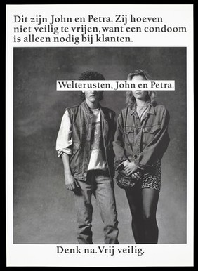 John and Petra, two prostitutes who think they don't need to use condoms except with customers; advertising safe sex. Lithograph.