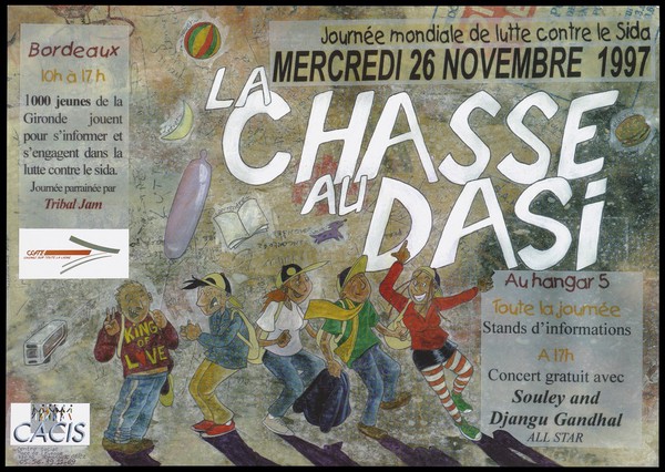 A group of youths dancing in a line against a backdrop of graffiti illustrations relating to youth culture including a condom balloon and a burger; an advertisement for a concert in Bordeaux in aid of Journée Mondiale de Lutte Contre de SIDA by CACIS, Centre Social, Bordeaux . Colour lithograph.