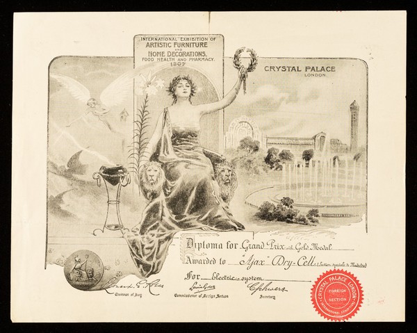 International exhibition of artistic furniture and home decorations, food, health and pharmacy 1907 : Crystal Palace, London : diploma for Grand-Prix with gold medal awarded to "Ajax" dry-cell (section speciale de medecine) for electric-system...  / British Electric System.