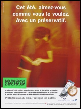 A couple stand kissing in a hazy red setting with the message: "be as you want with a condom ... the best protection against HIV and STD's; advertisement for the Fil Santé Jeunes and SIDA Info Service by the Comité Français d'Education pour la Santé (CFES). Colour lithograph.
