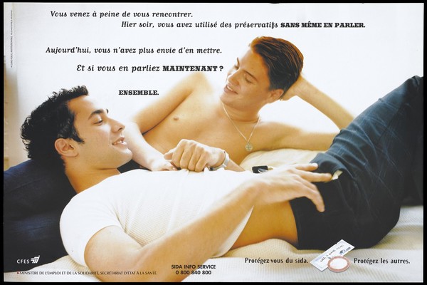 Two men lie down chatting to each other with a message about using condoms and the warning: "Protect yourself against AIDS. Protect others'; an advertisement for the SIDA Info Service by the CFES and Ministère de l'Emploi et de la Solidarité, Secrétariat d'état à la Santé. Colour lithograph.