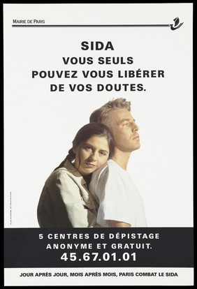 A woman leans on the shoulder of a man with the warning: "AIDS: You only have your freedom if you are careful"; an advertisement by Mairie de Paris. Colour lithograph.