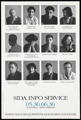 Three rows of individuals affected by AIDS, some with their heads turned, others with their hands on their faces with comments on how they need help; advertisement for the SIDA Info Service. Lithograph by L'Agence Verte.